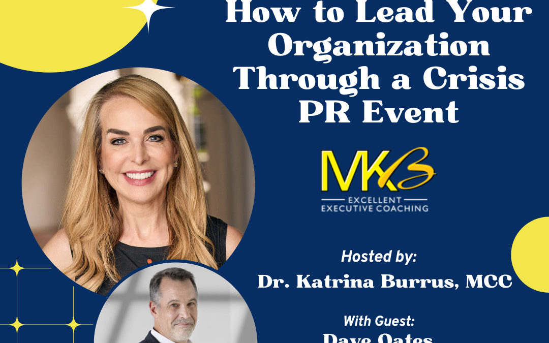 Dr. Katrina Burrus: Excellent Executive Coaching